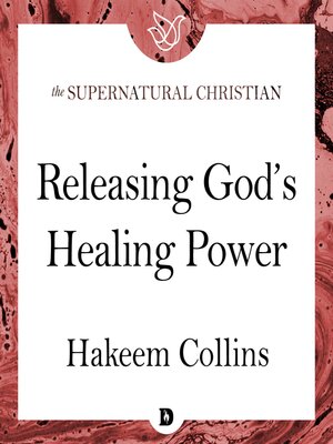 cover image of Releasing God's Healing Power
